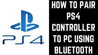 How to Pair PS4 Controller to PC Using Bluetooth [upl. by Cherye746]