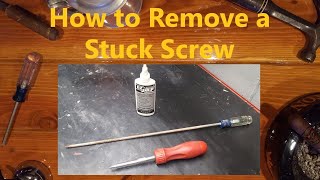 How to Remove a Stuck Screw [upl. by Sky]