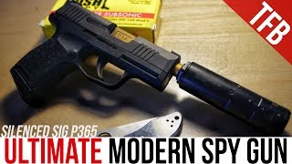 The Ultimate Spy Gun SIG P365 and Dead Air Odessa9 [upl. by Natsyrt]