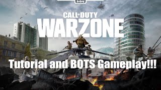 COD MW Warzone  Tutorial and Playing Against Bots [upl. by Brezin]