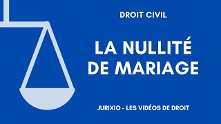 La nullité du mariage 2  Les effets [upl. by Malka]