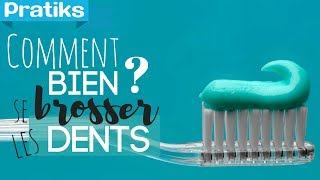 Comment bien se brosser les dents [upl. by Anihtyc639]