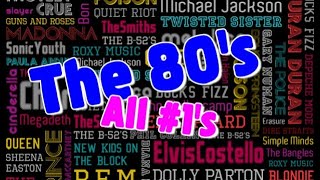 All Hot 100 1s  The 80s [upl. by Baiel816]