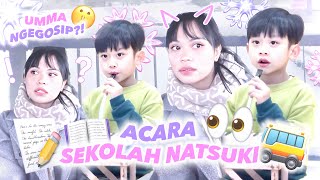 ACARA DI SEKOLAH MAS NATSUKI BESTI [upl. by Eph]