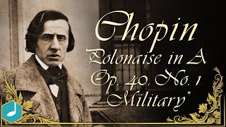 Chopin  Polonaise in A Op 40 No 1 quotMilitaryquot [upl. by Morette]