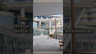 Hilton Dubai Creek Hotel amp Residences [upl. by Barri637]