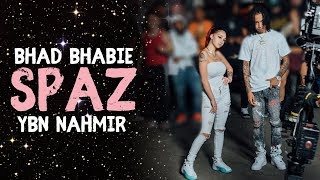 BHAD BHABIE quotSpazquot ft YBN Nahmir Lyric Video  Danielle Bregoli [upl. by Haerle]