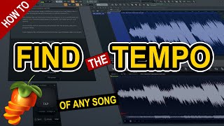 How To Find The Tempo Of Any Song Or Sample in FL studio [upl. by Atikkin]