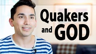 What Do Quakers Believe About God [upl. by Wyn]