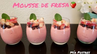 MOUSSE DE FRESA🍓 SOLO 4 INGREDIENTES [upl. by Airretal]