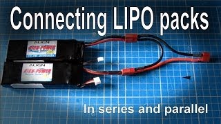 Connecting batteries in series or parallel LIPO [upl. by Ennayram]