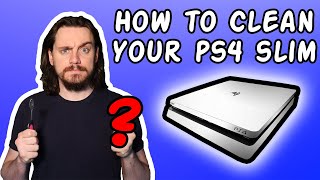 How to Clean a PS4 Slim [upl. by Tori625]