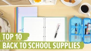 Top 10 Back to School Supplies [upl. by Akemor]