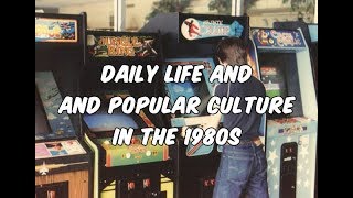 Daily Life and Popular Culture in the 1980s [upl. by Elades385]