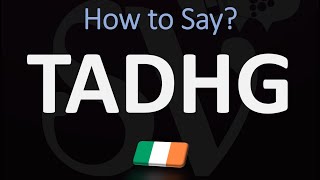 How to Pronounce Tadhg  Irsh Name Pronunciation [upl. by Helbon749]