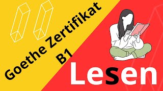 Goethe Zertifikat B1 Lesen  Examen Goethe Zertifikat Leseverstehen [upl. by Nissie207]