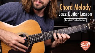 ChordMelody Jazz Guitar Lesson  Full Practice Routine in C [upl. by Elfrida]