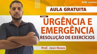 AULA GRATUITA  Urgência e Emergência em Exercícios para Concursos de Enfermagem  Prof Jean Naves [upl. by Leavelle685]