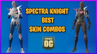 SPECTRA KNIGHT BEST SKIN COMBOS  OG FORTNITE [upl. by Roland]