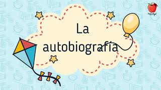 LA AUTOBIOGRAFÍA 3°ESPAÑOL  APRENDE DESDE CASA [upl. by Sivra335]