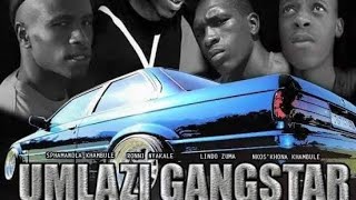 UMLAZI GANGSTERS FULL MOVIE [upl. by Htrahddis]