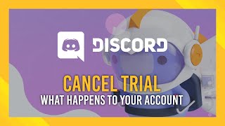 Cancelling Discord Nitro  What happens Trials EXPLAINED [upl. by Llertnac]