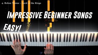 5 EASY Piano Songs That Sound IMPRESSIVE Part 2 [upl. by Cordey]