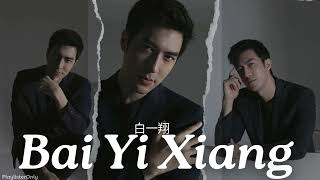 Bai Yi Xiang 白一翔 Playlist [upl. by Nahtnhoj]