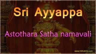 Ayyappa Astothara Satha Naamaavali  Ayyappa Ashtotharam  Ayyappa Astotharam [upl. by Lili]