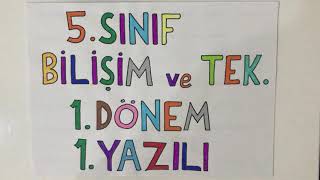 5 Sınıf Bilişim Teknolojileri 1 Dönem 1 Yazılı [upl. by Liris797]