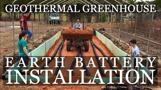 DIY Geothermal Greenhouse Part 4 Earth Battery INSTALLATION [upl. by Namad]