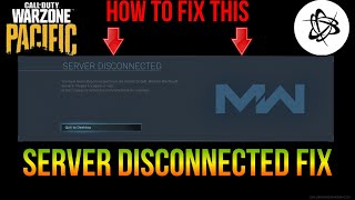 COD Warzone Season 4  How to Fix  Server Disconnected  ✅NEW UPDATE [upl. by Claman]