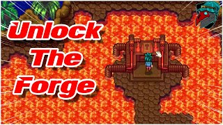 How to Unlock the Forge and What it Does  Stardew Valley 15 [upl. by Halullat]