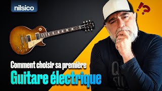 Comment choisir sa première GUITARE ELECTRIQUE [upl. by Audri]