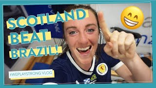 SCOTLAND BEAT BRAZIL WePlayStrong Ep14 [upl. by Allecnirp749]