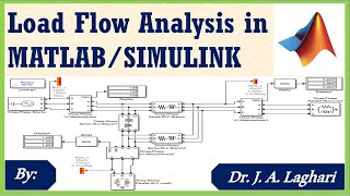 How To Design Load Flow Analysis in MATLABSIMULINK   Dr J A Laghari [upl. by Hecklau1]