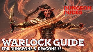 Warlock Class Guide for Dungeons and Dragons 5e [upl. by Jacey]