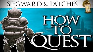 Siegward Questline COMPLETE amp Patches  Dark Souls 3 GUIDE [upl. by Hild899]