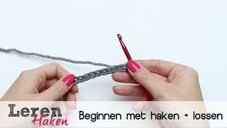 Leren haken 1 Beginnen met haken  lossen [upl. by Benco368]