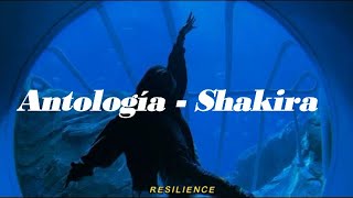 Shakira — Antología Letra [upl. by Trin]