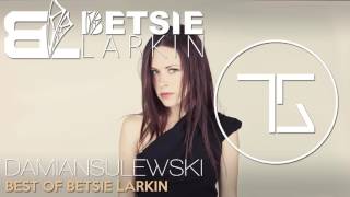 Best Of Betsie Larkin  Top Released Tracks  Vocal Trance Mix [upl. by Stilwell]