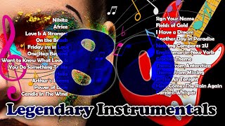 THE LEGENDS OF 80S   BEST INSTRUMENTAL HITS PLAYLIST [upl. by Arutak]