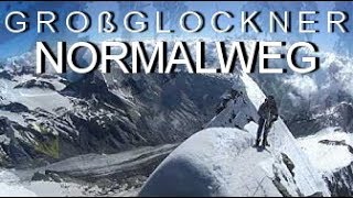 Climbing Grossglockner Normal Route  Großglockner Normalweg [upl. by Radborne808]