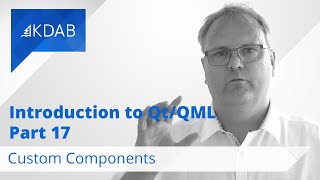 Introduction to Qt  QML Part 17  Custom Components [upl. by Nylecoj]