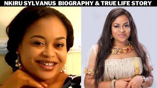 Nkiru Sylvanus Biography And True Life Story [upl. by Tillfourd]