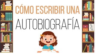 Cómo escribir una autobiografía [upl. by Norok]