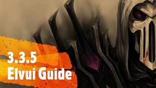 335 Elvui Guide WotLK [upl. by Nannahs90]