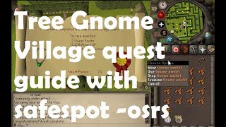 OSRS Tree Gnome Village Quest Guide with safespot [upl. by Elledoj]