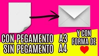 😍 ¡WOW 💌 Como hacer un SOBRE CON UN FOLIO A4 y A3 ¡SIN y CON PEGAMENTO 3 FORMAS y ¡FACIL [upl. by Gnourt]