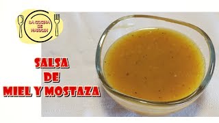 SALSA DE MOSTAZA Y MIEL [upl. by Ku]